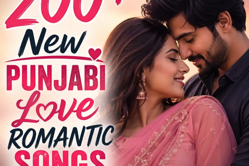 200+ New Punjabi Love Romantic Songs Whatsapp Status Video