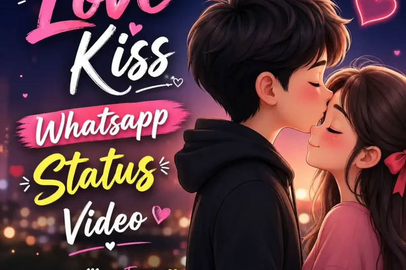 Love Kiss Whatsapp Status Video