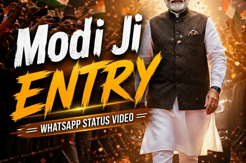 Modi Ji Entry Whatsapp Status Video