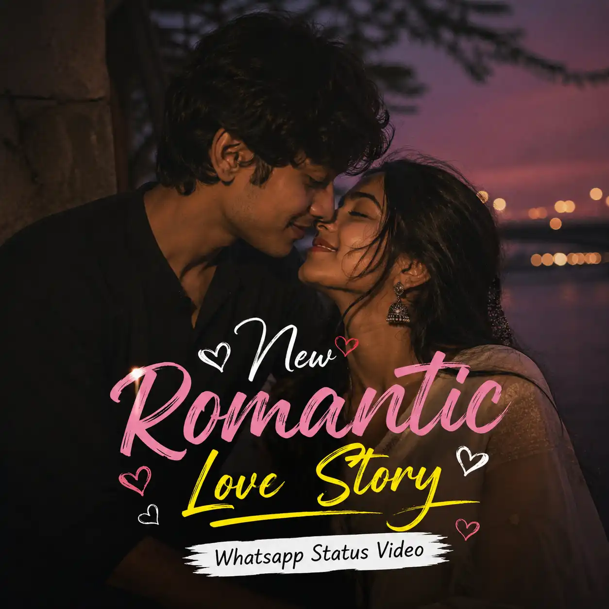 New Romantic Love Story Whatsapp Status Video