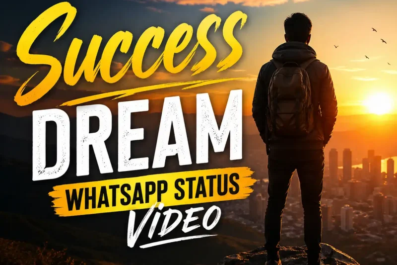 Success Dream Whatsapp Status Video