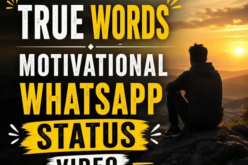 True Words Motivational Whatsapp Status Video