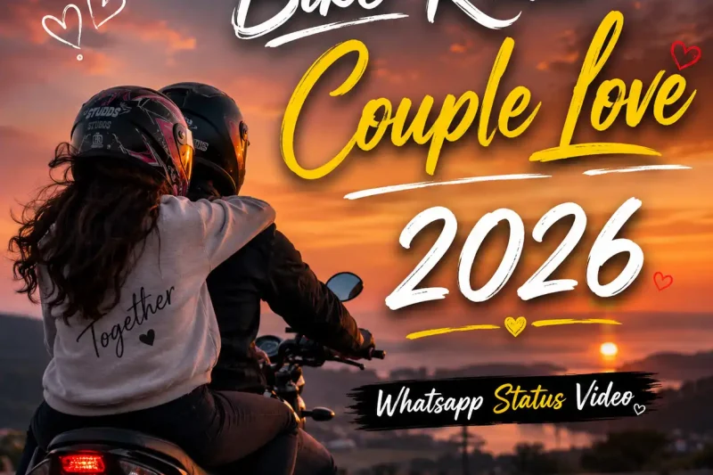 Bike Rider Couple Love 2026 Whatsapp Status Video