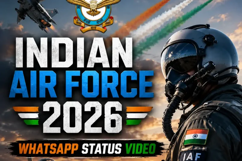 Indian Air Force 2026 Whatsapp Status Video
