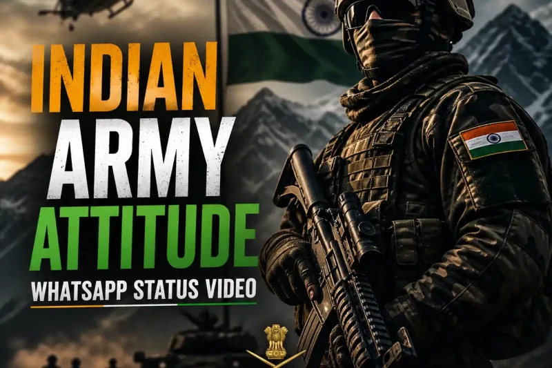 Indian Army Attitude Whatsapp Status Video