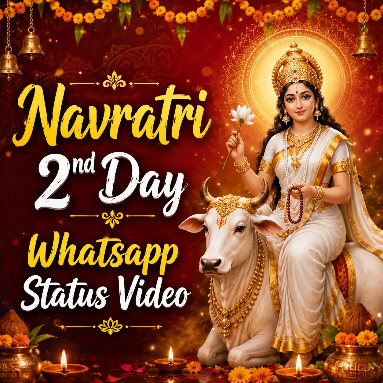 Navratri 2nd Day Whatsapp Status Video