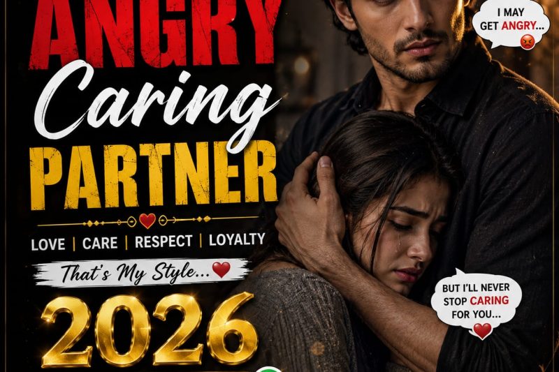 Angry Caring Partner 2026 Whatsapp Status Video