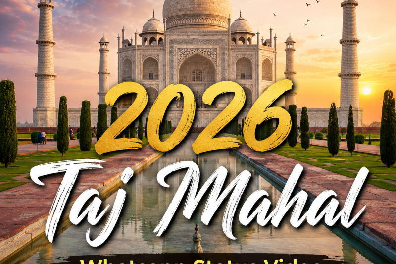 2026 Taj Mahal Whatsapp Status Video